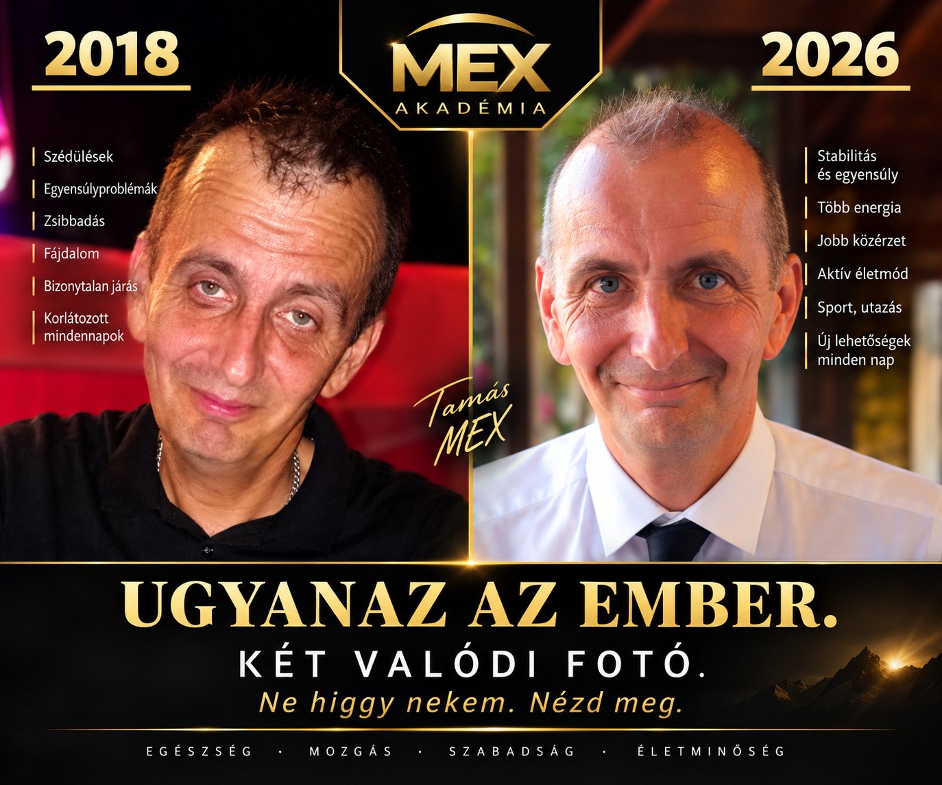 Tamás MEX 2018 és 2026 – két valódi fotó